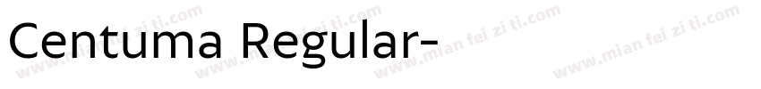 Centuma Regular字体转换
